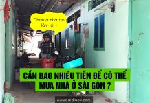 Cần bao nhiêu tiền để có thể mua nhà Sài Gòn